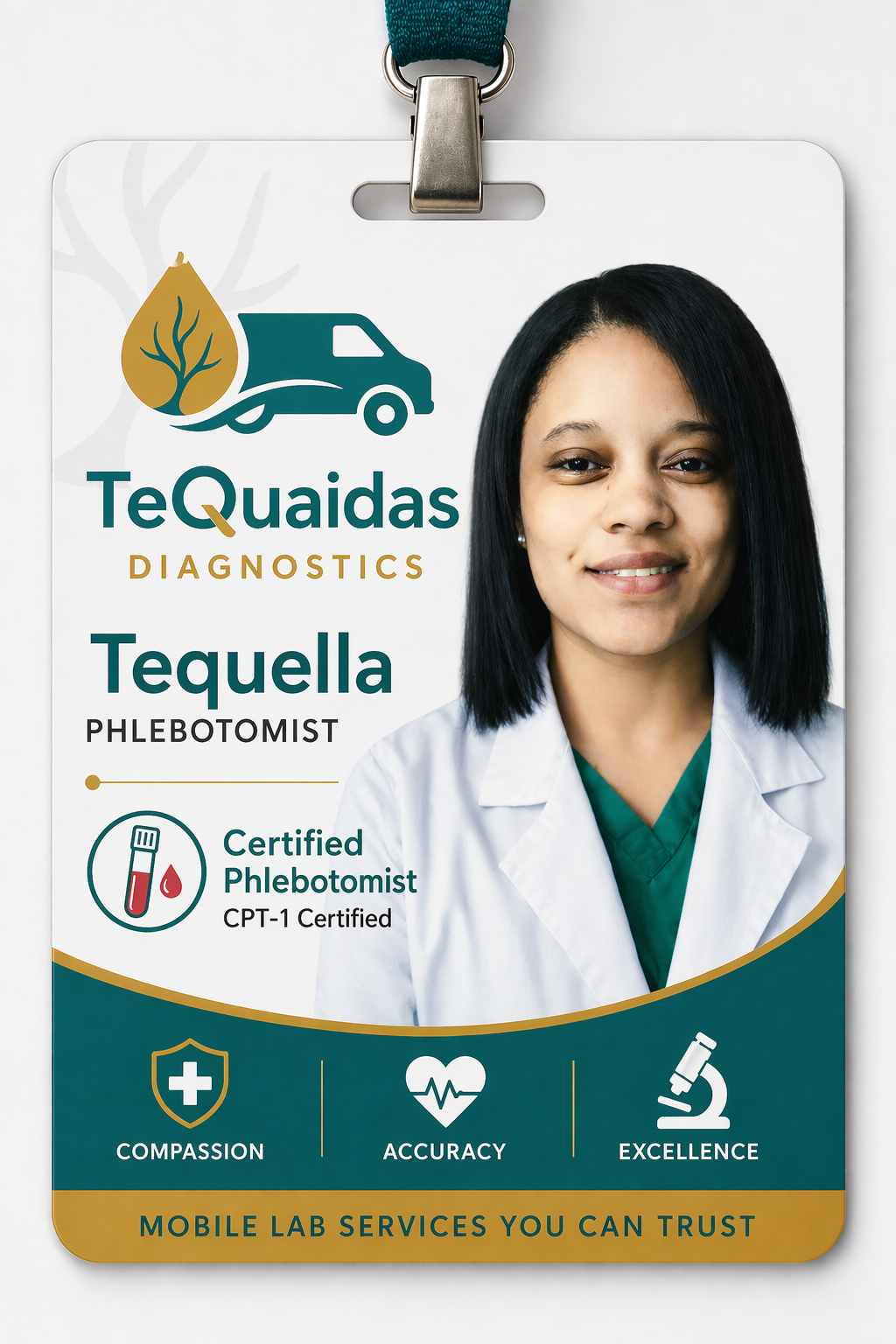Tequella — CPT-1 Certified Phlebotomist, TeQuaidas Diagnostics